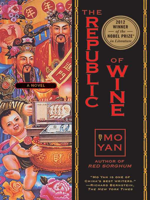 Title details for The Republic of Wine by Mo Yan - Wait list